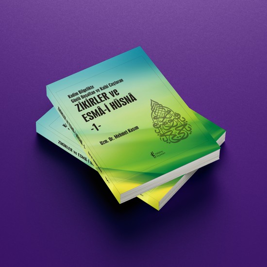 Zikirler ve Esma-i Hüsna-1