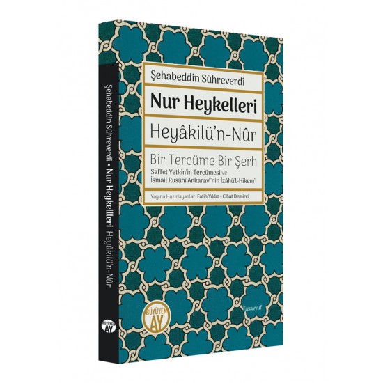 Nur Heykelleri / Heyâkilü’n-Nûr