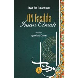 On Fasılda İnsan Olmak
