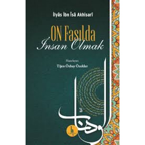 On Fasılda İnsan Olmak