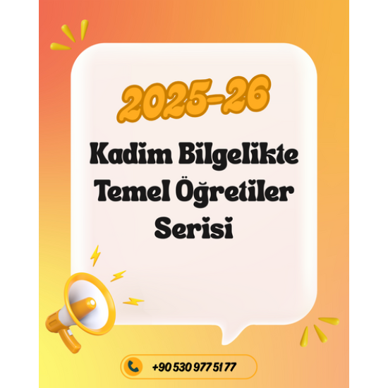 Kadim Bilgelikte Temel Öğretiler (8 Modül)