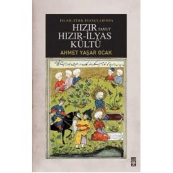 Hızır Yahut Hızır İlyas Kültü (Ciltli)