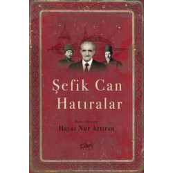 Şefik Can Hatıralar